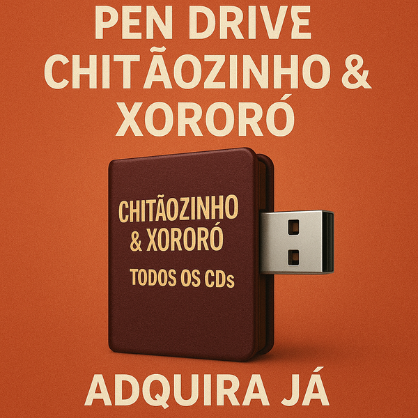 CHITÃOZINHO E XORORÓ (Discografia Completa)
